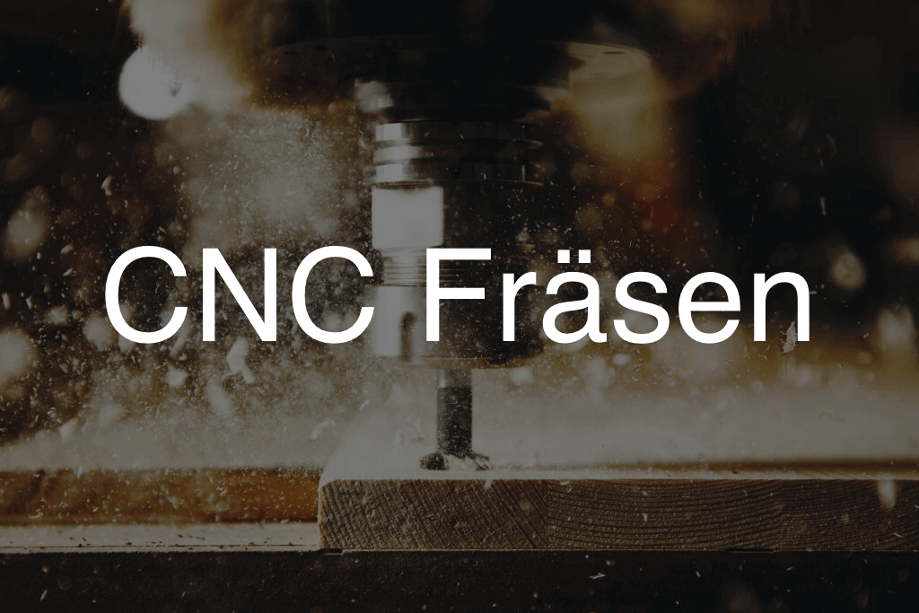 CNC-Fräsen