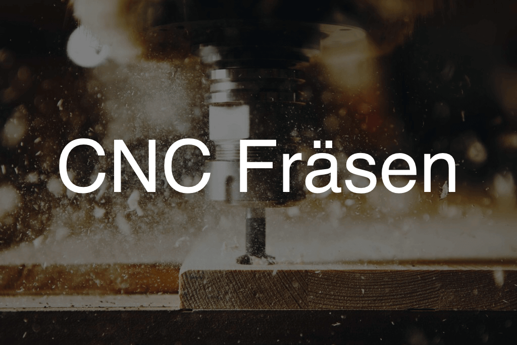 CNC-Fräsen